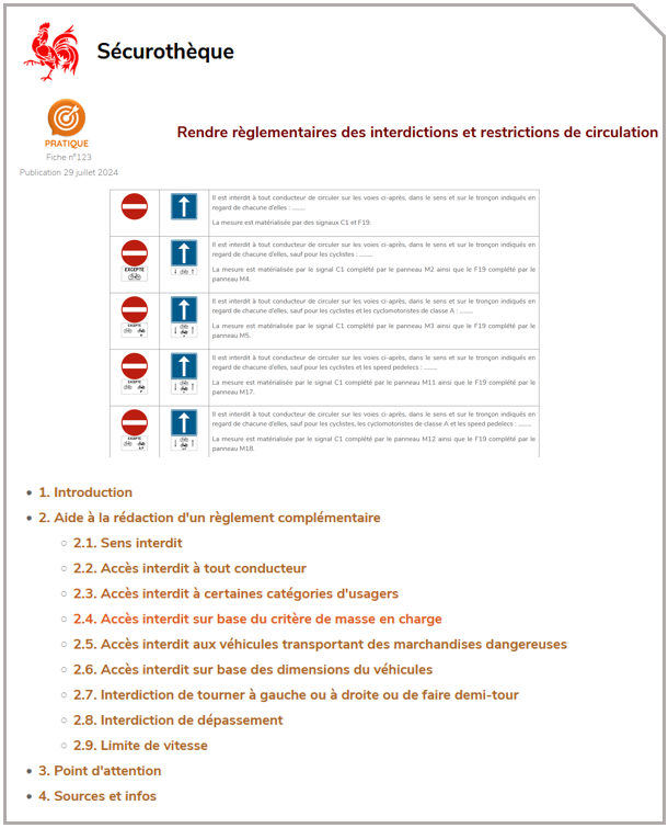 Rendre règlementaires des interdictions et restrictions de circulation