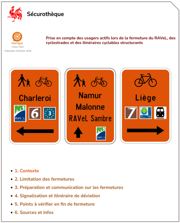 Prise en compte des usagers actifs lors de la fermeture du RAVeL, des cyclostrades et des itinéraires cyclables structurants